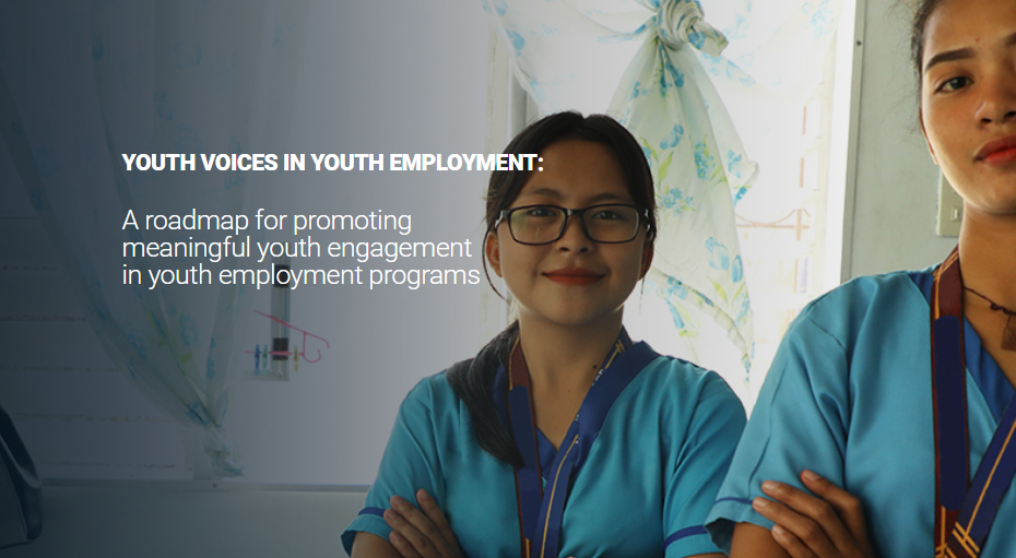 Youth Voices in Youth Employment A roadmap for promoting meaningful youth engagement in youth employment programs