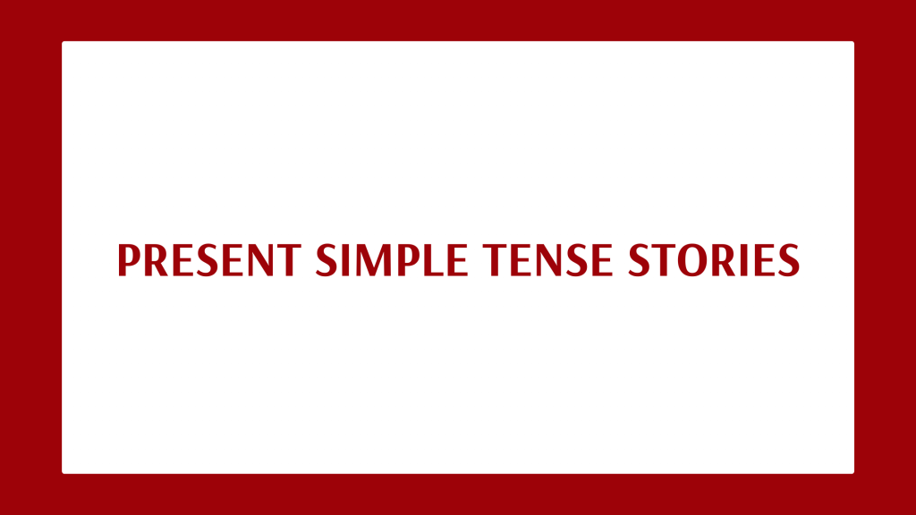 006. Grammar: Present simple tense