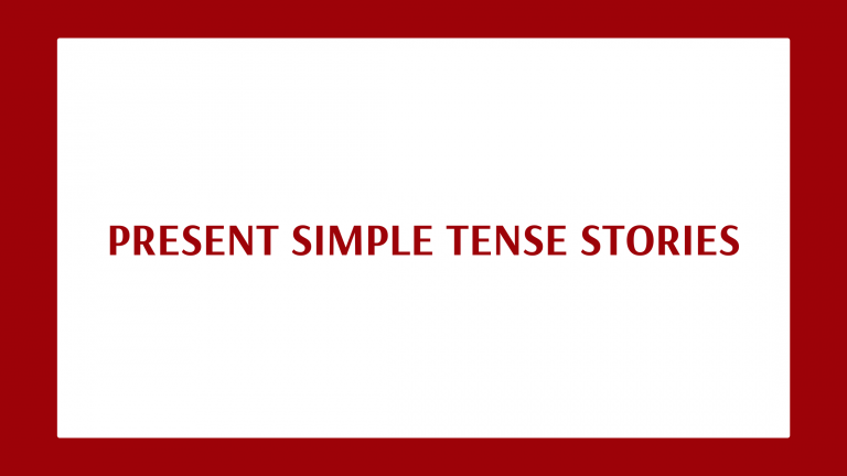 YOURE - Present simple tense stories