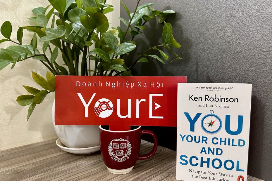 Books That Empower Educators | Cuốn #22 – You, Your Child, and School: Navigate Your Way to the Best Education